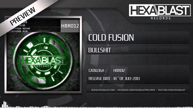 Cover: Cold Fusion - Bullshit/Relax EP [Hexablast Records]
