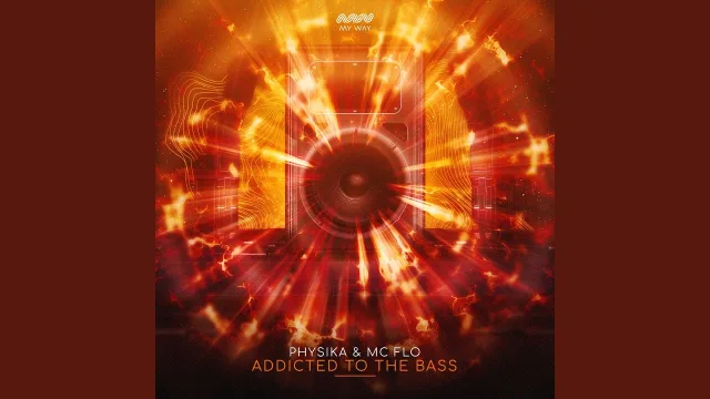 Cover: Physika & MC Flo - Addicted To The Bass
