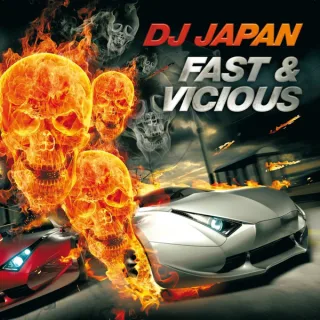 Cover: DJ Japan - Fast & Vicious