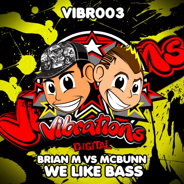 Cover: Brian M vs McBunn - We Like Bass