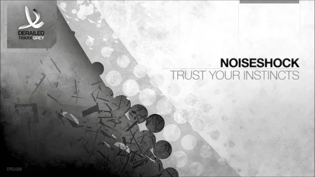 Cover: Noiseshock - Trust Your Instincts