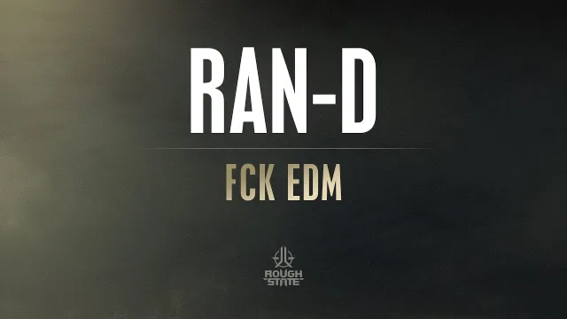 Cover: Ran-D - FCK EDM