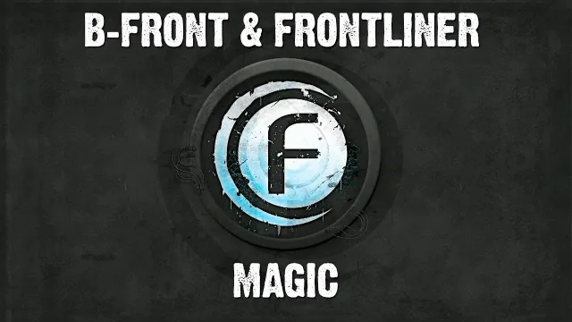 Cover: B-Front & Frontliner - Magic/Become The Sky (FUS062-5)