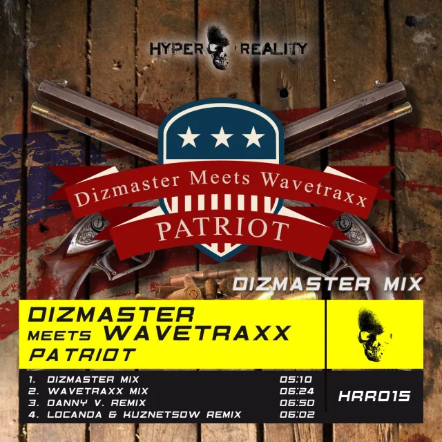Cover: Dizmaster meets Wavetraxx - Patriot