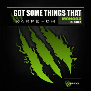 Cover: Karpe-DM - Got Some Things That