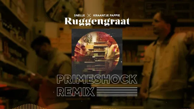 Cover: Snelle x Kraantje Pappie - Ruggengraat (Primeshock Remix)