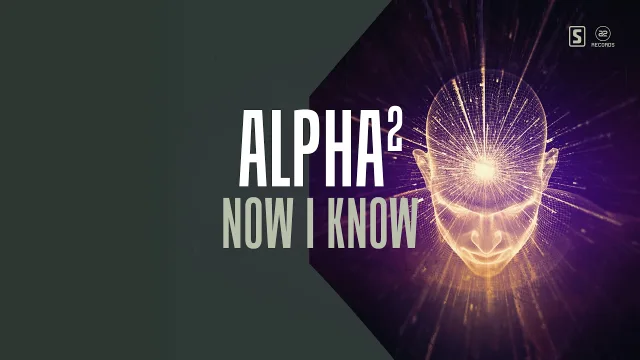 Cover: Alpha² - Now I Know