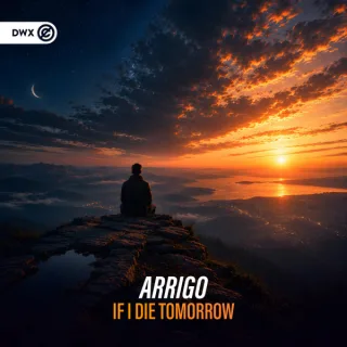 Cover: ARRIGO - If I Die Tomorrow