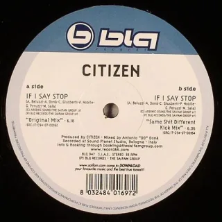 Cover: Citizen - If I Say Stop