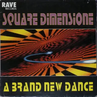 Cover: Square Dimensione - A Brand New Dance