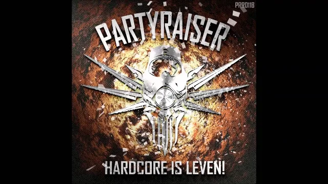 Cover: Partyraiser Records - Hardcore is leven EP