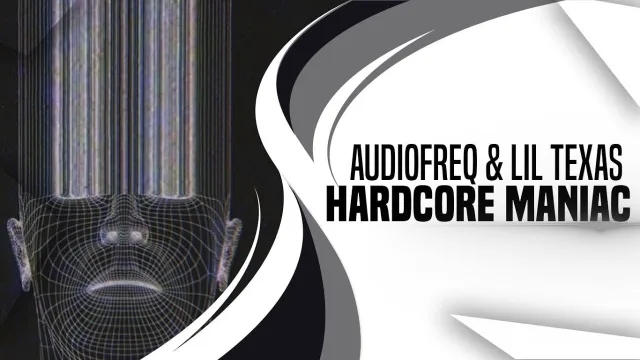 Cover: Audiofreq & Lil Texas - Hardcore Maniac