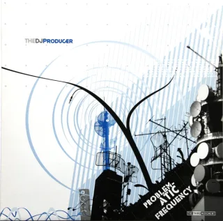 Cover: The DJ Producer - Problematic Frequency