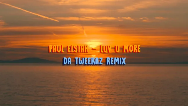 Cover: Paul Elstak - Luv U More (Da Tweekaz Remix)