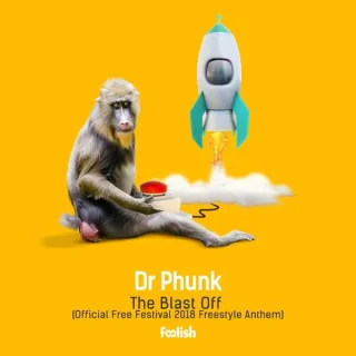 Cover: Dr Phunk - The Blast Off (Official Free Festival 2018 Freestyle Anthem)
