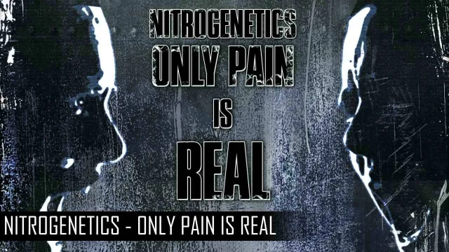 Cover: Nitrogenetics - Only Pain Is Real