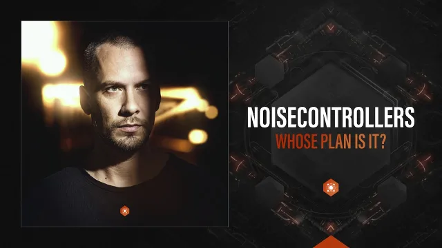Cover: Noisecontrollers - Whose Plan Is It?