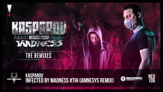 Cover: Kasparov - Infected By Madness #TiH (The Remixes)