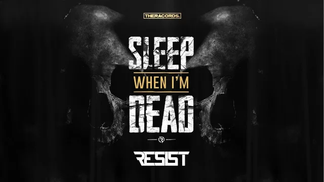 Cover: Resist - Sleep When I'm Dead EP