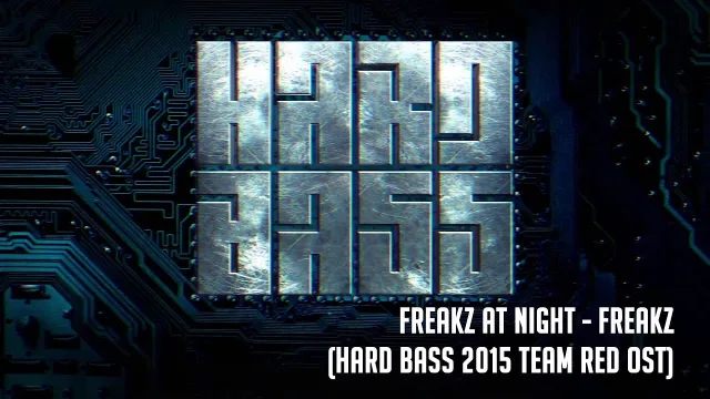 Cover: Freakz at Night - Freakz (Hard Bass 2015 Team Red OST)