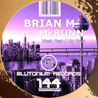Cover: Brian M vs. McBunn - West Fest / Up Your
