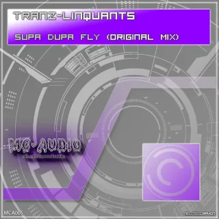Cover: Tranz-Linquants - Supa Dupa Fly