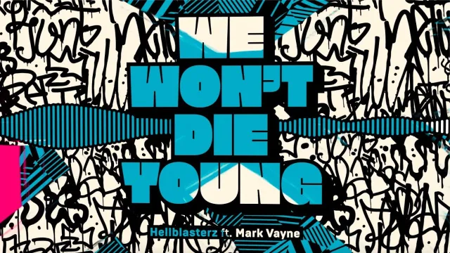 Cover: Hellblasterz ft. Mark Vayne - We Won't Die Young