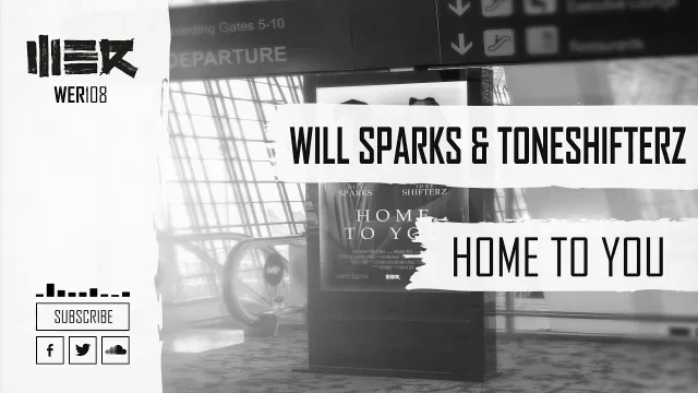 Cover: Will Sparks & Toneshifterz - Home To You