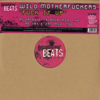 Cover: Wild Motherfuckers - Fuck It Up