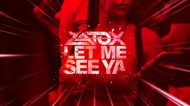 Cover: Zatox - Let Me See Ya