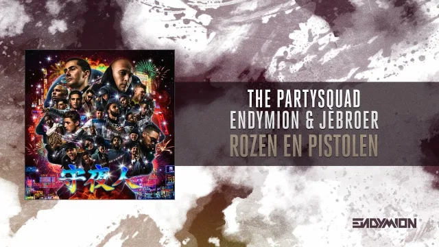 Cover: The Partysquad & Endymion & JeBroer - Rozen en Pistolen