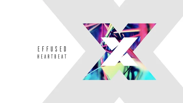 Cover: Effused - Heartbeat