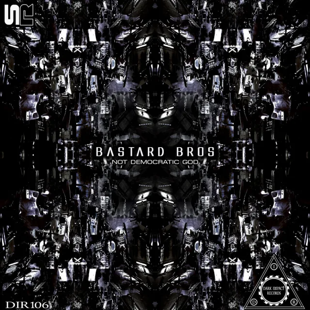 Cover: Bastard Bros - Not Democratic God
