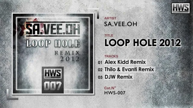 Cover: Sa.Vee.Oh. - Loop Hole 2012 Remixes