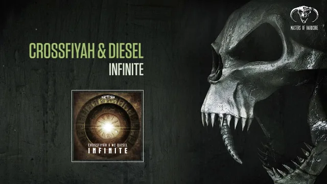 Cover: Crossfiyah & MC Diesel - Infinite