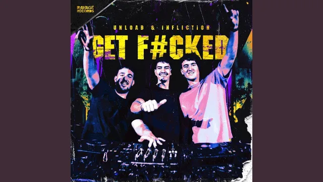 Cover: Unload & Infliction - GET F#CKED