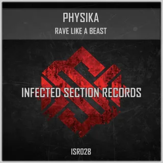 Cover: Physika - Rave Like A Beast