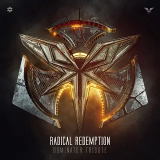 Cover: Radical Redemption - Dominator Tribute