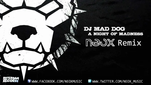 Cover: Mad Dog - A Night Of Madness (NeoX Remix)