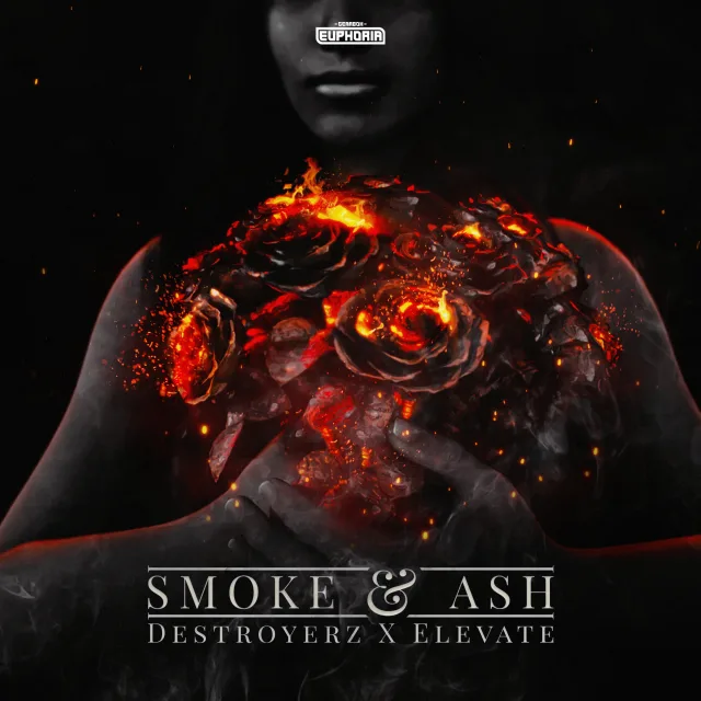 Cover: Destroyerz x Elevate - Smoke & Ash