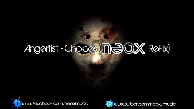 Cover: Angerfist - Choices (NeoX Refix)