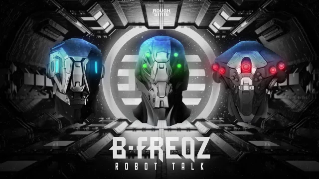 Cover: B-Freqz - Robot Talk