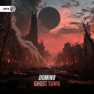 Cover: Domin8 - Ghost Town