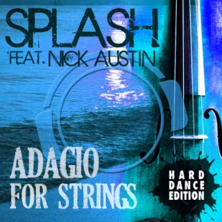 Cover: Splash & Nick Austin - Adagio For Strings (Hard Dance Edition)