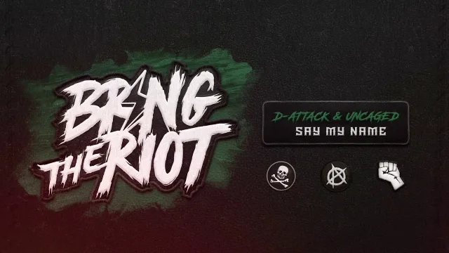 Cover: D-Attack & Uncaged - Say My Name