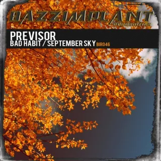 Cover: Previsor - Bad Habit / September Sky