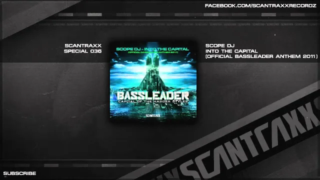 Cover: Scope DJ - Into The Capital (Official Bassleader Anthem 2011)