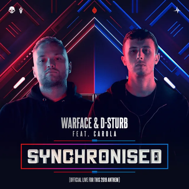 Cover: Warface & D-Sturb ft. Carola - Synchronised (Official Live For This 2019 Anthem)