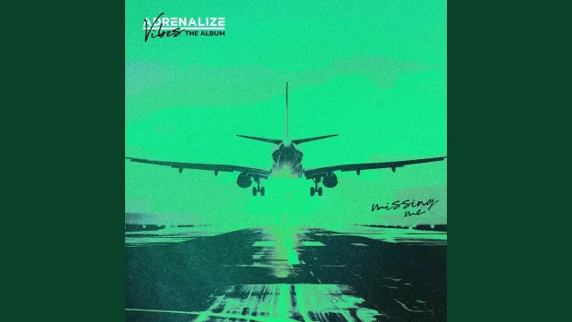 Cover: Adrenalize - Missing Me