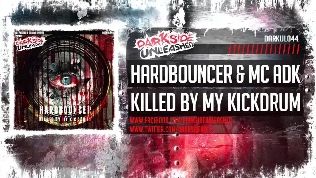 Cover: Hardbouncer feat A.D.K - Killed By My Kickdrum EP